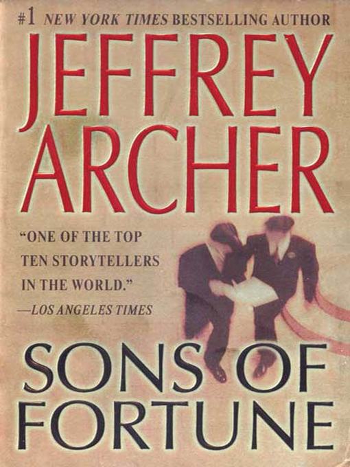 Title details for Sons of Fortune by Jeffrey Archer - Available